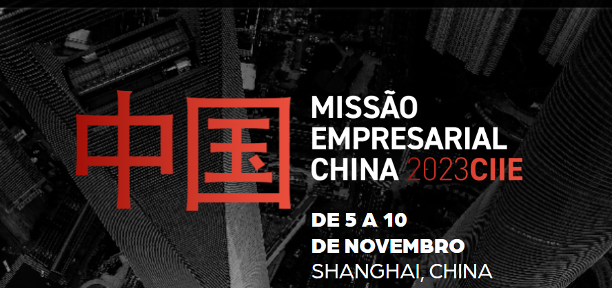 Imagem sobre a notícia Missão Empresarial à China CIIE 2023